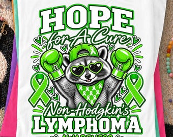 Hope for A Cure Non-Hodgkin's Lymphoma Awareness PNG, Raccoon Fighter PNG, Lime Green Cancer PNG, Lymphoma Cancer Shirt