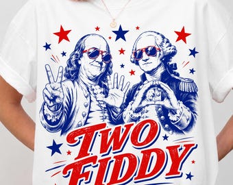 Two Fiddy PNG SVG, 250th Anniversary Patriotic USA Design, Funny 4th of July Shirt, American Eagle Graphic, 1776–2026 Digital Download