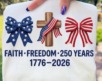 Faux Yarn Faith Freedom 250 Years PNG | Jesus Christian America Coquette Bow | 1776–2026 USA Anniversary Digital Download
