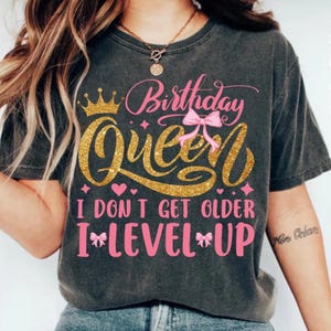 Coquette Birthday Queen PNG SVG | I Don&#39;t Get Older I Level Up | Pink Birthday Sublimation | Birthday Diva Girl Shirt | Digital Download