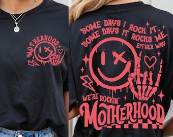 Some days I rock it some days it rocks me PNG SVG, Motherhood PNG Svg, Rocking motherhood svg, Funny motherhood skull svg, Mom Life Svg
