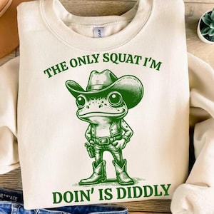 Funny Cowboy Frog PNG SVG, The Only Squat I'm Doin Is Diddly PNG, Lazy Gym Humor Shirt, Western Frog Svg, Diddly Squat Tee for Men & Women