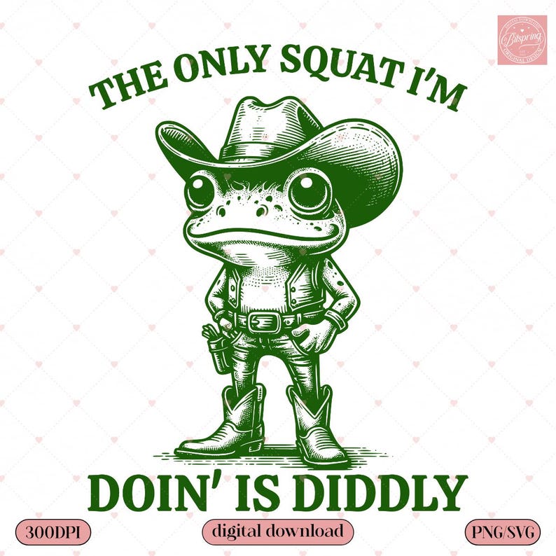 Zabawna żaba kowbojka PNG SVG, Jedyny przysiad, jaki robię, to Diddly PNG, Koszulka z humorem Lazy Gym, Żaba Western SVG, Koszulka Diddly Squat dla mężczyzn i kobiet zdjęcie 2