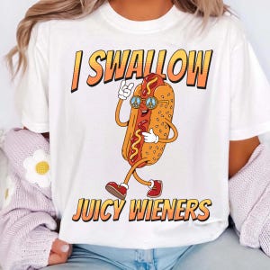 Ik slik sappige worstjes, png PNGEgg | Sarcastisch memeontwerp | Sublimatie humor voor volwassenen, png | Grappig ongepast cadeau voor vrouwen | Digitale download