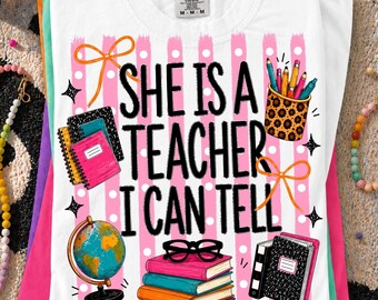She's Teacher PNG, Classroom Teacher Shirt Design, Back to School PNG, Teacher Appreciation Gift, School Sublimation Digital Download