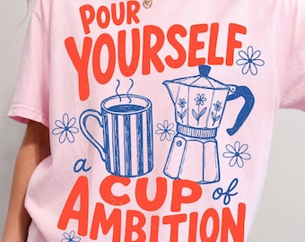 Pour Yourself a Cup of Ambition PNG SVG | Retro Coffee Graphic | 9 to 5 Country Music Tee | Moka Pot | Coffee Club | Caffeine Lover