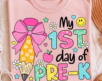 My 1st Day of Pre-K PNG SVG, Girls Cute Back to School Design, Floral Pencil Bow Graphic, First Day of School Tee
