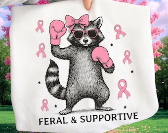 Breast Cancer Support Squad PNG SVG | Feral and Supportive Funny Raccoon | Breast Cancer Awareness T-Shirt | Vintage Pink Ribbon Tee