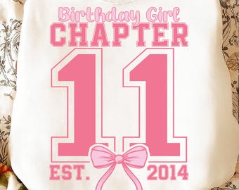 11e verjaardag meisje PNG SVG, roze strik hoofdstuk 11 ontwerp, schattig coquette verjaardagsshirt afbeelding, meisjes T-shirt 11e verjaardagsfeestje