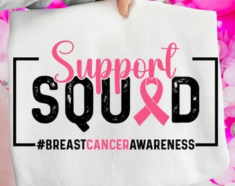 Breast Cancer Awareness PNG SVG Team | Support Squad Breast Cancer Awareness PNG | Pink Ribbon Awareness Png