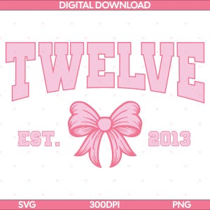 Fiocco Coquette per il 12° compleanno PNG / Festa di compleanno per dodici ragazze universitarie PNG / Regalo di compleanno per dodicenne / Download digitale stimato per l'anno