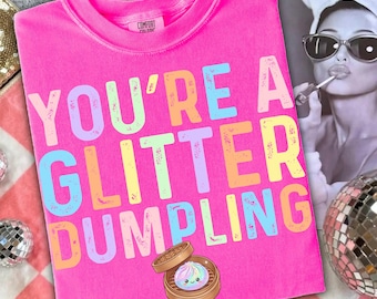 You’re a Glitter Dumpling PNG SVG, Cute Girly Floral Design, Trendy Striped Aesthetic Graphic, Funny Sweet Quote Shirt Design