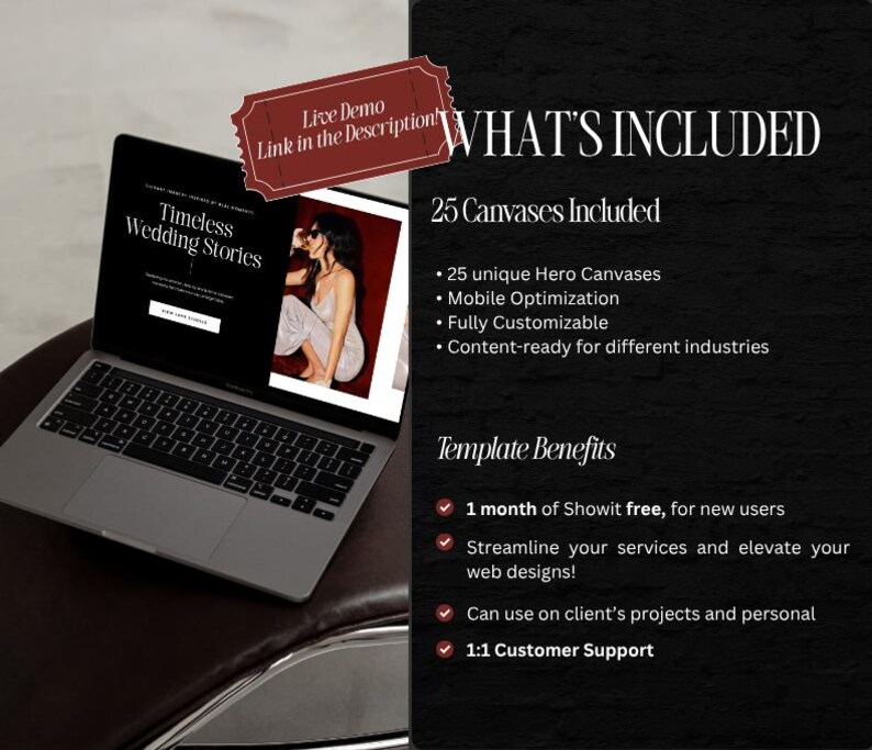 May include: A laptop displaying a website with the text "Timeless Wedding Stories" and an image of a woman. The right side of the image lists "What's Included" and "Template Benefits" with bullet points. A red tag says "Live Demo Link in the Description".