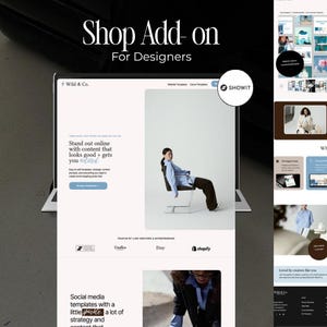 Könnte beinhalten: Eine digitale Anzeige mit einer Website-Vorlage mit dem Titel Shop Add-on For Designers von Wild & Co. Das Layout zeigt einen Hauptbereich mit einer auf einem Stuhl sitzenden Person, Text über Online-Präsenz und ein Showit-Logo sowie Vorlagen.