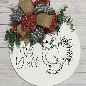 Hey Y’all Silkie Chicken Farmhouse Door Hanger/Welcome Sign/Front Door