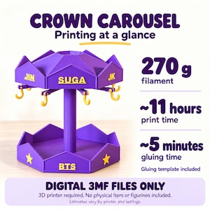 May include: A purple 3D printed Crown Carousel display stand with yellow accents. The top tier features hooks and the names JIN, SUGA, and JK. The base is labeled BTS and decorated with stars. Text indicates 270g filament, 11 hours print time, 5 minutes gluing time, and that this is for digital 3MF files only.