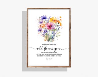 Wildflower Bible Verse Print, Luke 12:27, Watercolor Floral (Digital Download)
