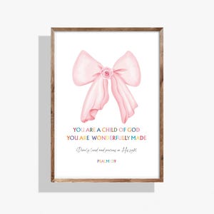You Are A Child Of God Psalm 139 Scripture Wall Art for Girls Room Christian Nursery Decor, Kids Bible Verse Wall Art, Baby Girl Nursery