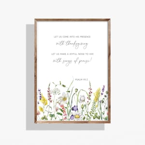 Psalm 95:2 Thanksgiving Bible Verse Wall Art - Christian Printable Decor, Floral  Scripture Wall Art, Digital Download.