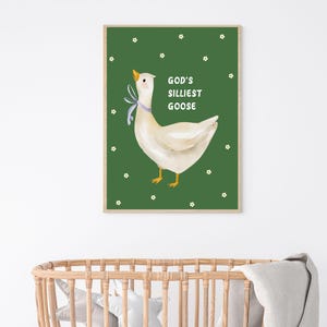 God&#39;s Silliest Goose Wall Art - Cute Goose Print, Funny Christian Decor, Whimsical Animal Poster, Playful Cottagecore Aesthetic