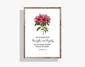 Proverbs 31:25 Floral Scripture Print, Christian Wall Art (Digital Download)
