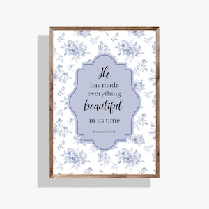 Ecclesiastes 3:11 Christian Wall Art – He Has Made Everything Beautiful, Bible Verse Poster, Floral Scripture Print, Digital Download