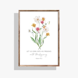 Psalm 95:2 Thanksgiving Scripture Printable, Floral Bible Verse Wall Art, Religious Wall Art, Digital Download