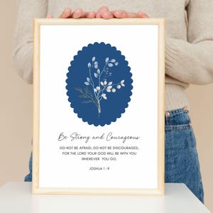 Joshua 1:9 Be Strong and Courageous Print, Christian Home Decor, Scripture Printable Sign, Inspirational Quote Poster, Digital Download