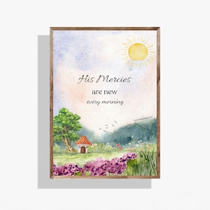 Christian Watercolor Print: His Mercies Are New, Scripture Art (Digital Download)