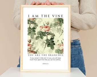 John 15:5 Floral Bible Verse Wall Art, Christian Decor (Digital Download)