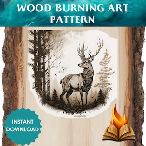 May include: A wood burning art pattern featuring a detailed illustration of a deer standing in a forest. The deer is facing left and has large antlers. The forest is depicted with trees and foliage. The pattern is suitable for wood burning projects.
