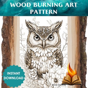 Puede incluir: Un dibujo en blanco y negro de un búho con flores a su alrededor. La imagen está etiquetada como "Wood Burning Art Pattern" y "Instant Download".