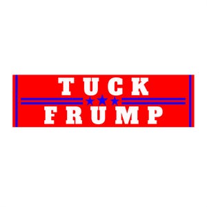 TUCK FRUMP Bumper Stickers - Unique Car Decals for Political Enthusiasts, Humor Stickers, Travel Accessories, Gift Ideas | Election