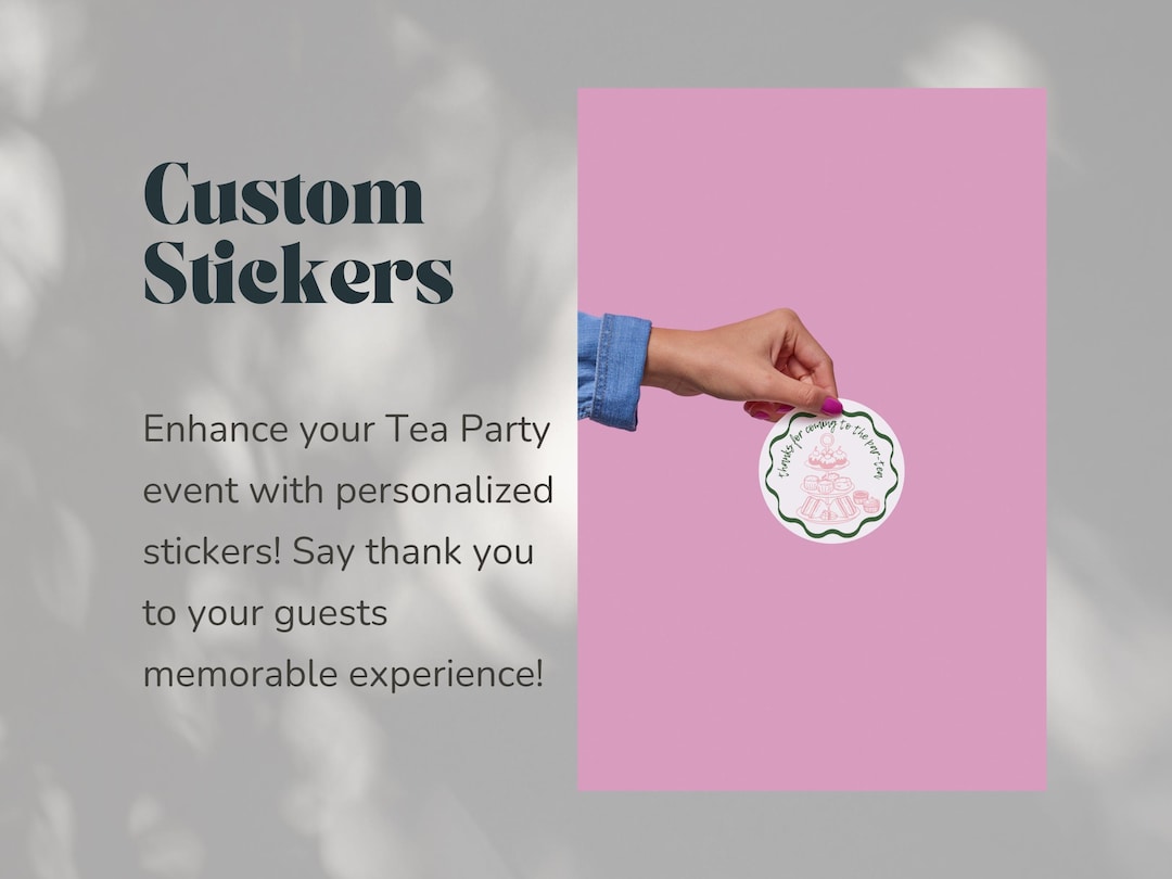Custom Tea Party Stickers – Personalized Par-tea Sticker Template ...