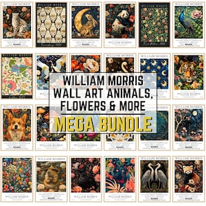 May include: A selection of William Morris art prints, showcasing animals, flowers, and other designs. The prints include images of a leopard, rabbit, panda, peacock, and floral patterns. The text reads "William Morris Wall Art Animals, Flowers & More MEGA BUNDLE."