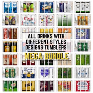 May include: A collection of various drink tumblers with different designs. The tumblers feature brands like Coca-Cola, Corona, and Busch, with the text "ALL DRINKS WITH DIFFERENT STYLES DESIGNS TUMBLERS MEGA BUNDLE". The tumblers are in various colors.