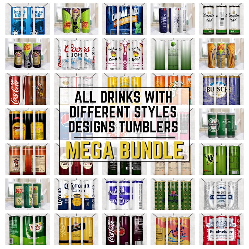 May include: A collection of various drink tumblers with different designs. The tumblers feature brands like Coca-Cola, Corona, and Busch, with the text "ALL DRINKS WITH DIFFERENT STYLES DESIGNS TUMBLERS MEGA BUNDLE". The tumblers are in various colors.