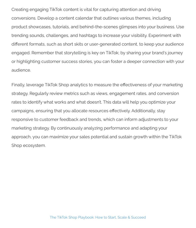 Puede incluir: Texto de "The TikTok Shop Playbook" sobre un fondo blanco. El texto trata sobre la creaci&oacute;n de contenido atractivo de TikTok, el desarrollo de un calendario de contenido y el uso de an&aacute;lisis para medir la efectividad del marketing. La parte inferior de la imagen dice "The TikTok Shop Playbook: How to Start, Scale & Succeed."