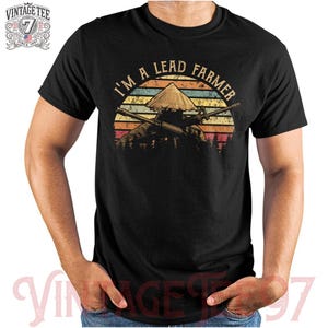 I&#39;m A Lead Farmer Vintage T Shirt Multi Color