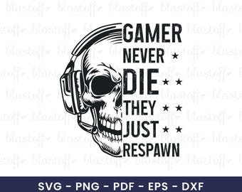 Gamer Skull SVG Quote Design, Funny Respawn Skeleton Clipart for Cricut, Gaming Headset Skull DXF, Digital Cut File