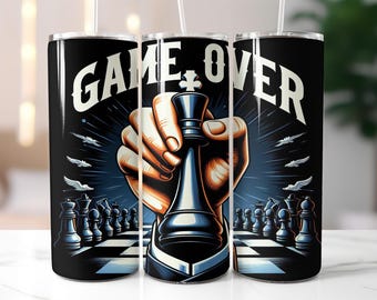 Game Over Chess Tumbler Wrap PNG – 20oz Sublimation Design with Hand, King, Knight & Checkmate Pieces, Digital Download