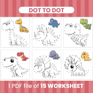 May include: A collection of six dinosaur-themed dot-to-dot worksheets. Each worksheet features a different dinosaur outline with numbered dots to connect. The text "DOT TO DOT" and "1 PDF file of 15 WORKSHEET" are displayed.