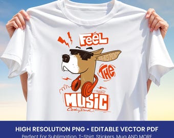 Feel The Music Dog T-Shirt Design – Cool Cartoon Dog with Headphones Sublimation PNG & Vector PDF for Boys, Teens, Kids Artwork
