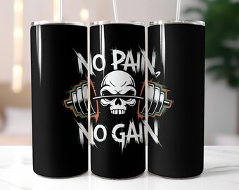 No Pain No Gain Tumbler Wrap PNG – 20oz Skinny Tumbler Sublimation Design with Skull, Barbell, Gym Fitness Motivation Artwork Tumbler Wrap