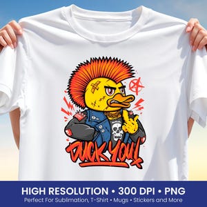 May include: White t-shirt featuring a cartoon duck with a mohawk, wearing a leather jacket and gold chain, giving the middle finger. The text "DUCK YOU!" is written in red. The shirt is held up against a blue sky.