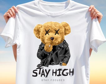 Stay High Stay Focused Teddy Bear T-Shirt Design – Edgy PNG Clipart for Sublimation, Cool Bear in Leather Jacket Download for Apparel