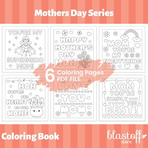 Mother’s Day Coloring Pages for Kids – 6 Printable PDF Sheets with Cute Mom Quotes, Instant Download Coloring Book Gift
