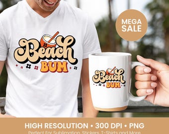 Beach Bum PNG Design – Retro Summer Typography for Mugs, Shirts, Totes, Stickers – 300 DPI Sublimation Download, Summer Vibes Clipart png