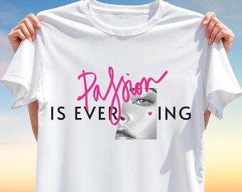 Passion Is Everything T-Shirt Design – Elegant Female Face PNG – Stylish Fashion Sublimation for Shirts, Mugs & More, Digital Download