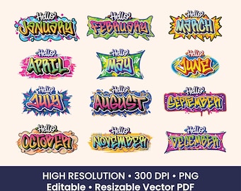 Graffiti Month Clipart Set – Hello January to December PNG & Vector PDF Bundle – Planner Stickers, Calendar Sublimation Graphics